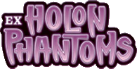 EX Holon Phantoms